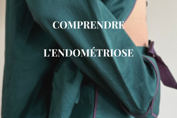 Comprendre l’endométriose